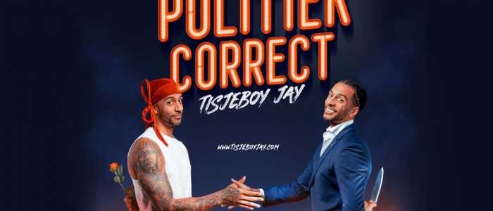 Tisjeboy Jay – Politiek Correct
