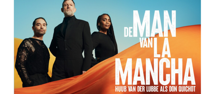 De Man van La Mancha – Huub van der Lubbe, Viggo Waas e.a.