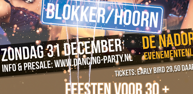 Oud & Nieuw Feest Blokker/Hoorn – 2023-2024 New Years Party