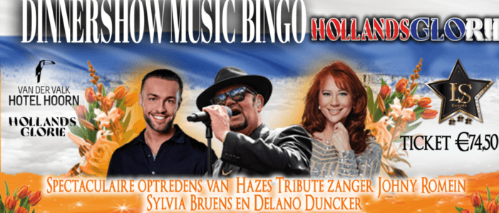 Dinnershow Music Bingo – Hollands Glorie Editie