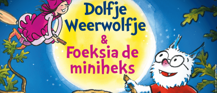 Dolfje Weerwolfje en Foeksia de miniheks (6+)
